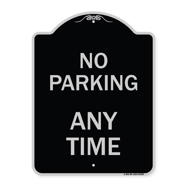 Signmission No Parking Anytime Heavy-Gauge Aluminum Architectural Sign, 24" x 18", BS-1824-22965 A-DES-BS-1824-22965 - main